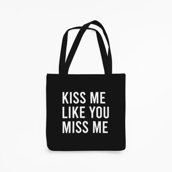 Kiss Me Like You Miss Me Helkurkott Must Tote Bag Stiilne ja Praktiline Riidest Kott Blacksunset (1)_1