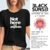 Not Here To Explain T-shirt