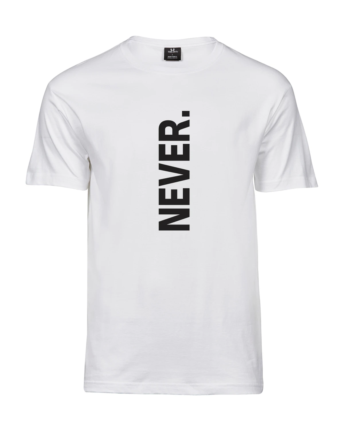 Valge t-särk, püstine “NEVER.” keskjoonel, lihtne, selge ja mõjuv.