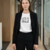 Life Is Not a Problem T-shirt