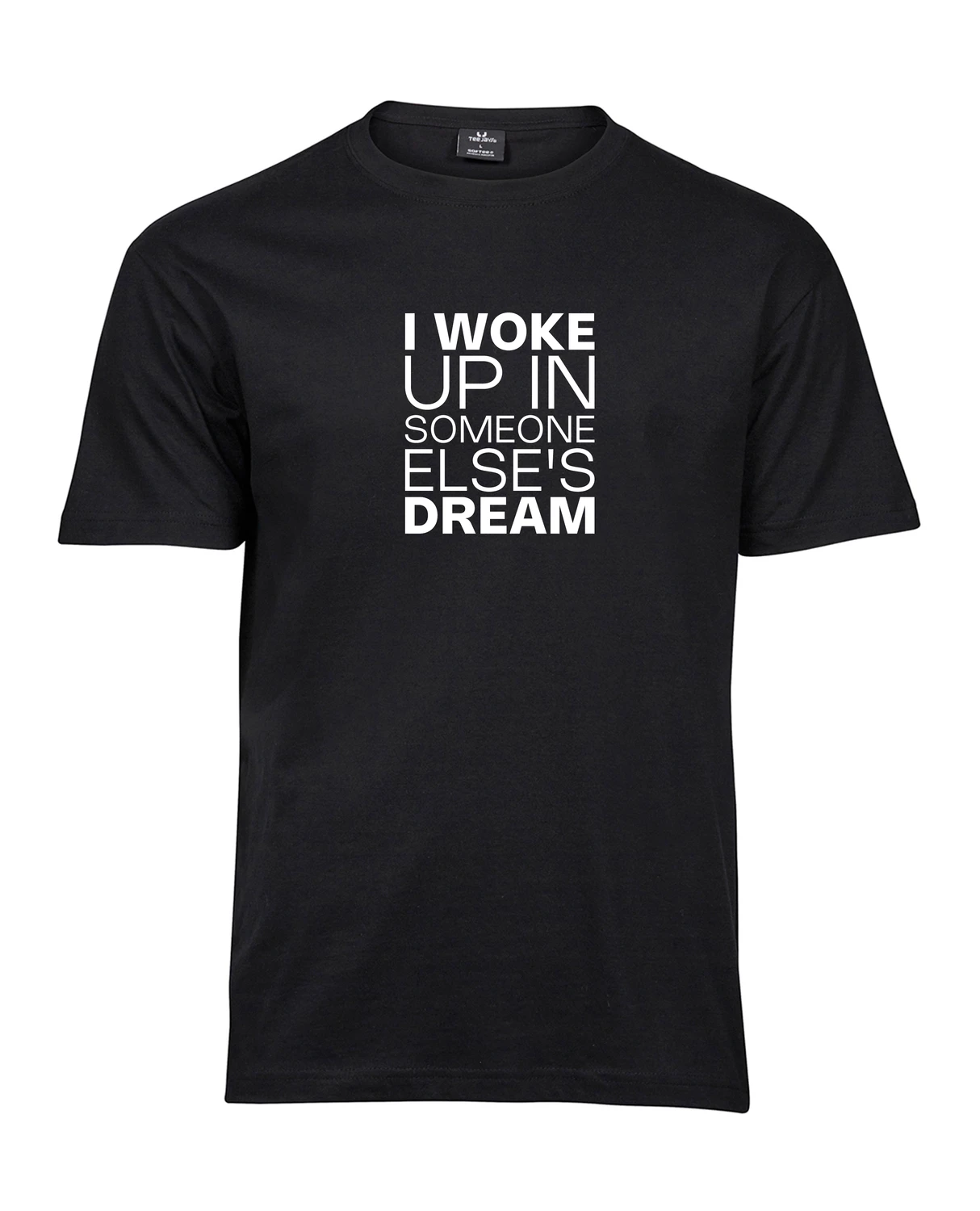 I Woke Up In Someone Else's Dream – unisex T-särk t-särk must tootepilt