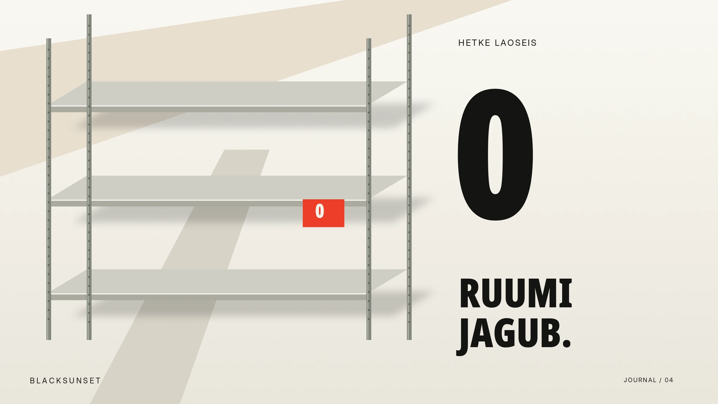 Tühja riiuli illustratsioon, number null ja tekst „Ruumi jagub”.