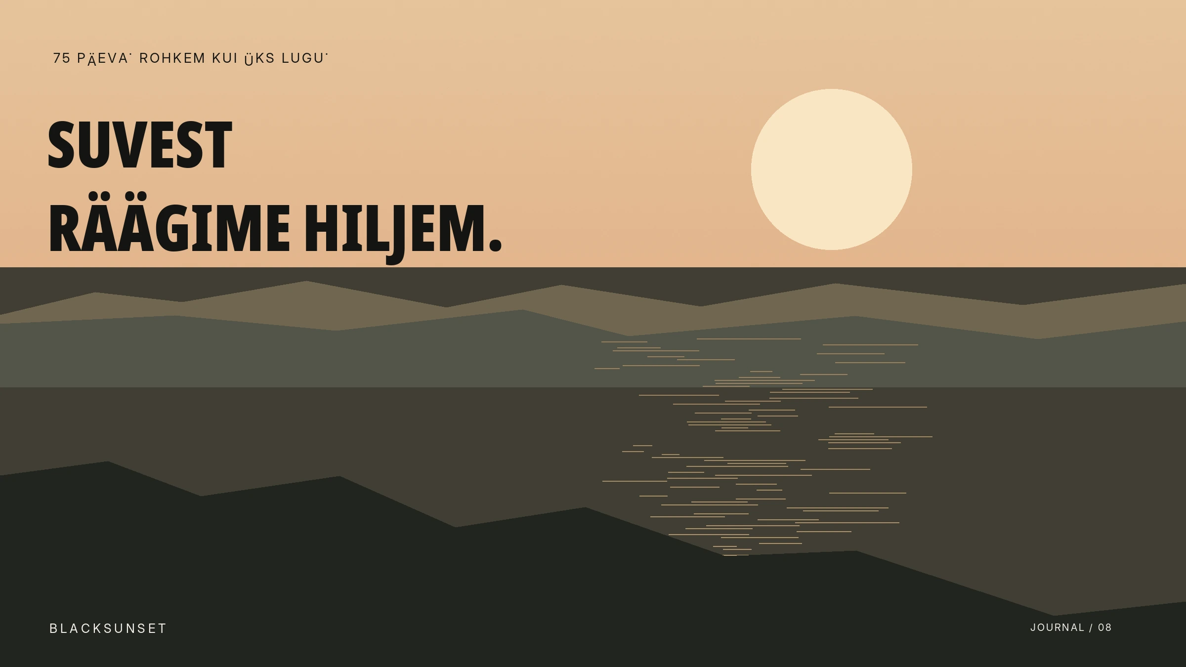 Mere ja päikese illustratsioon tekstiga „Suvest räägime hiljem.”