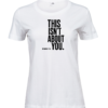 This Isn't About You T-shirt